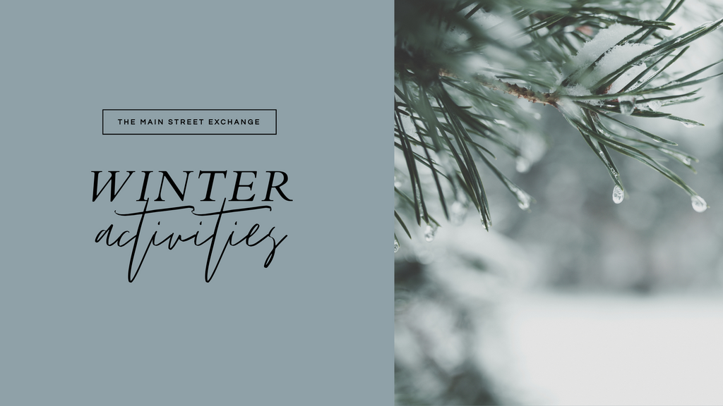 Winter Activities for the Whole Family: Building Connection and Keeping Busy Indoors and Outdoors